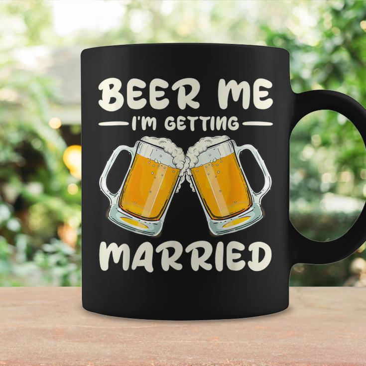 Beer Me Drinking I'm Getting Married Groom Bachelor Party Coffee Mug Gifts ideas