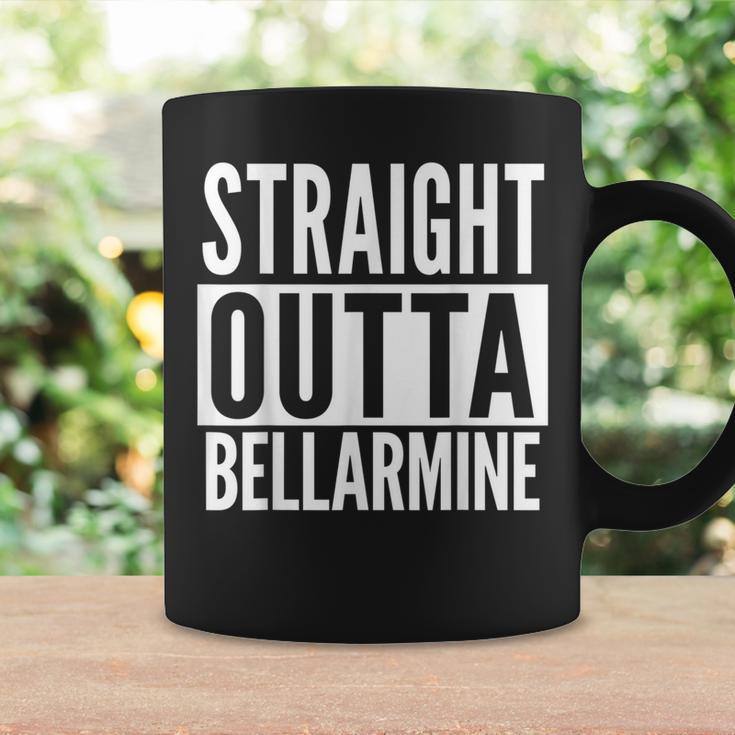 Bellarmine Straight Outta College University Alumni Coffee Mug Gifts ideas