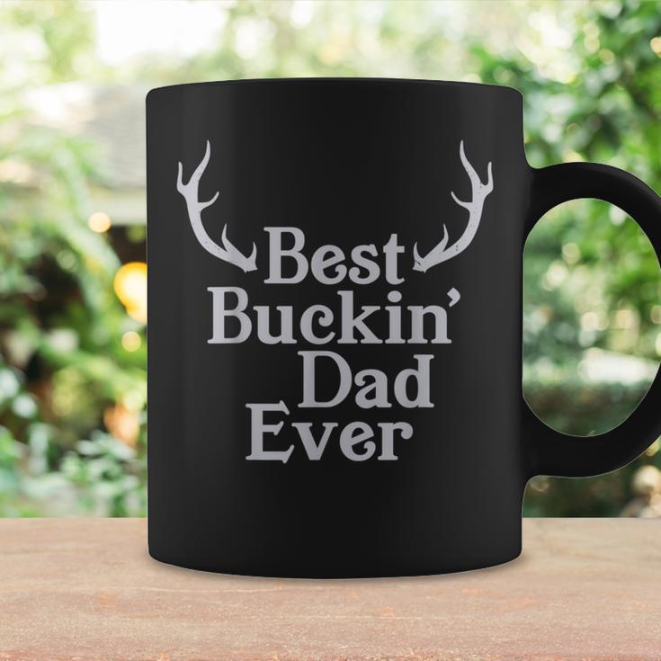 Best Buckin' Dad Ever Deer Hunting Hunter Men Dad Coffee Mug Gifts ideas
