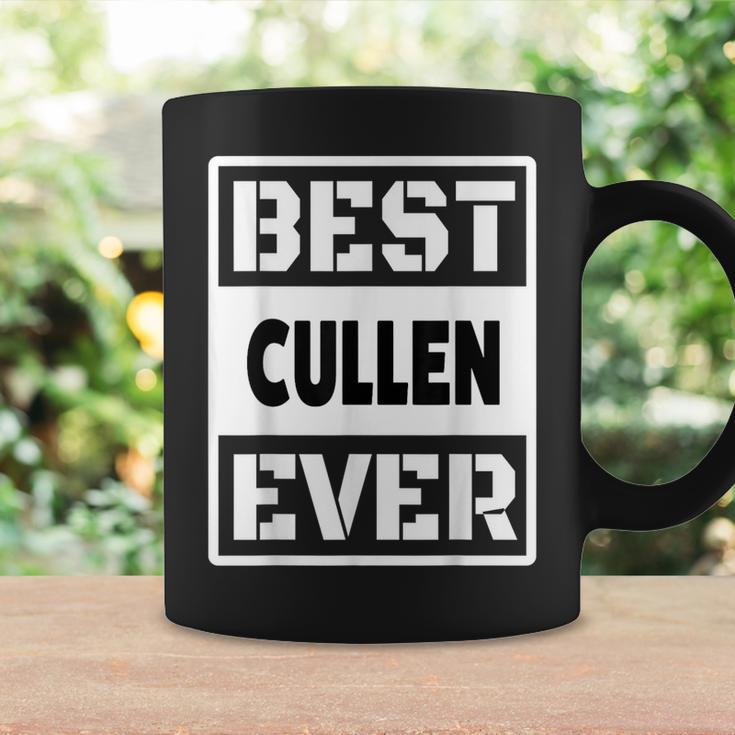 Best Cullen Ever Custom Family Name Coffee Mug Gifts ideas