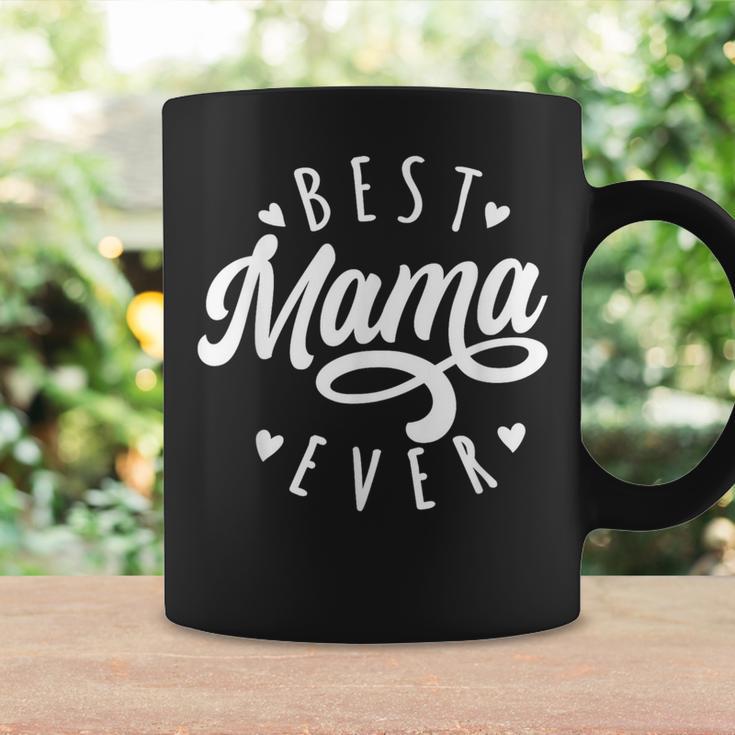 Best Mama Ever Modern Calligraphy Font Mother's Day Mama Coffee Mug Gifts ideas