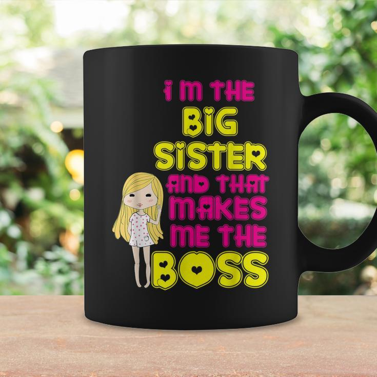Big Sister I'm The Big Sister That Makes Me Boss Coffee Mug Gifts ideas