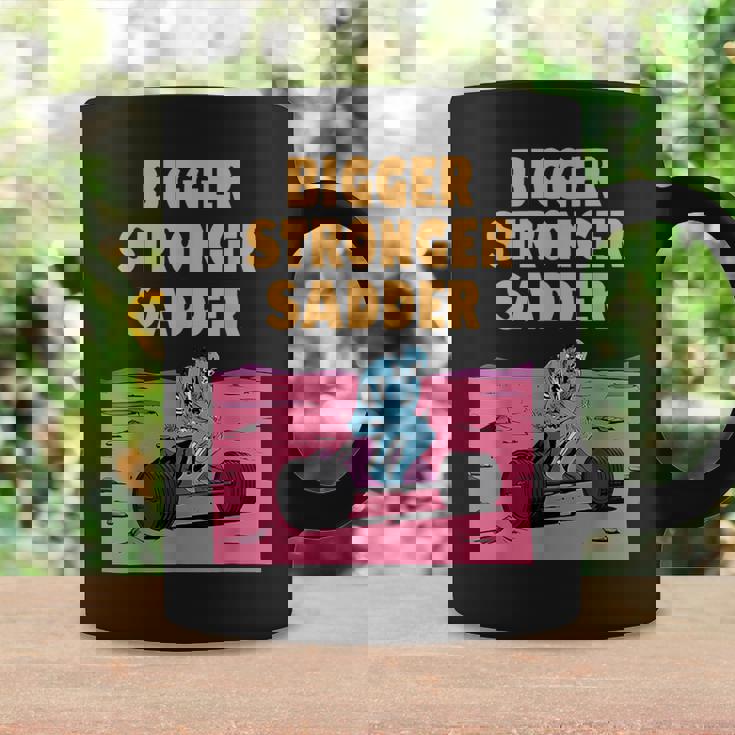 Bigger Stronger Sadder Gym Weightlifting Bodybuilder Fitness Coffee Mug Gifts ideas