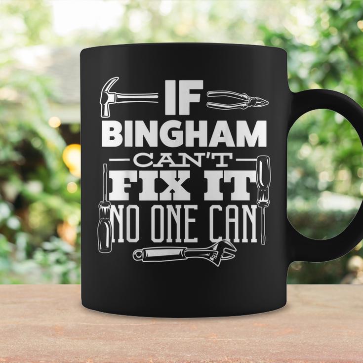 If Bingham Can't Fix It No One Can Handyman Fix It All Coffee Mug Gifts ideas