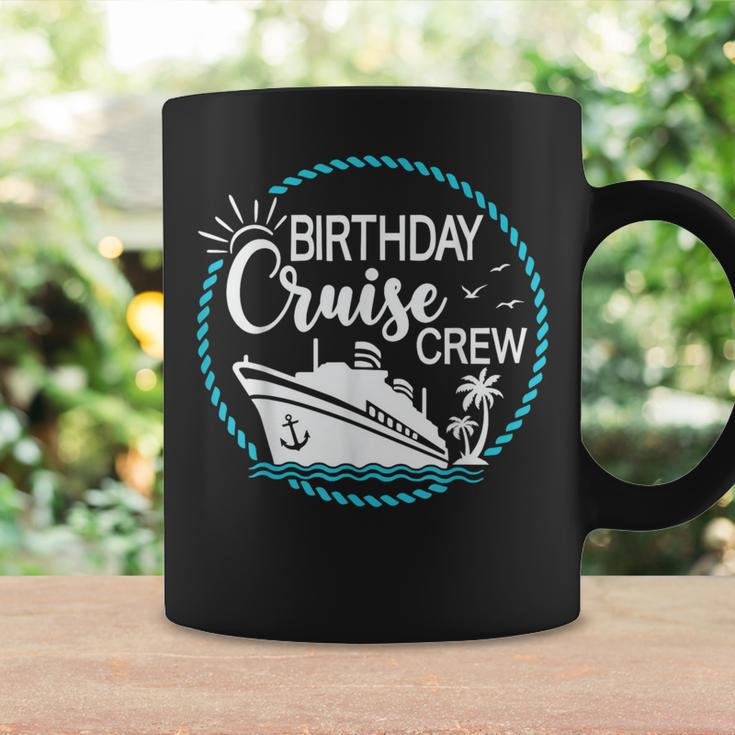 Birthday Cruise Crew Cruising A Cruise Vacation Party Trip Coffee Mug Gifts ideas
