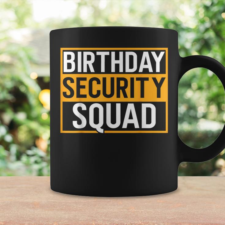 Birthday Security Squad Family Party Best Ever Coffee Mug Gifts ideas