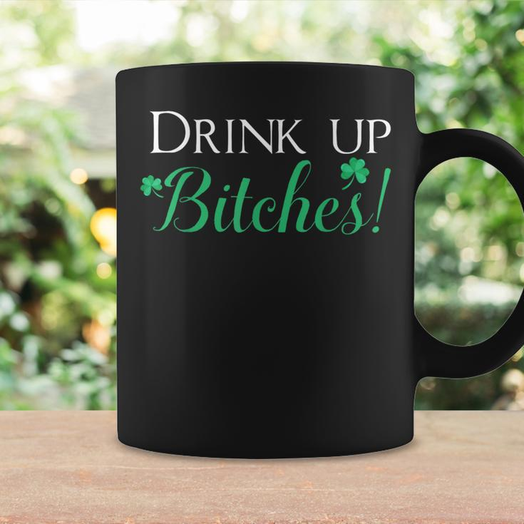 Bitches Drink Up St Patrick's Day Cute Coffee Mug Gifts ideas