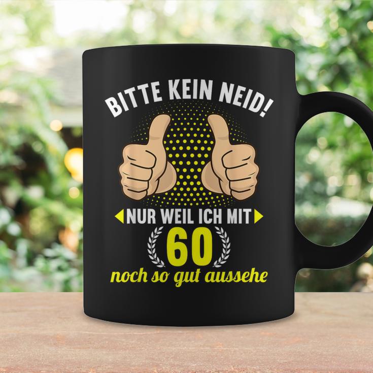 Bitte Kein Neid Weil Ich Mit 60 So Gut Aussehe 60Geburtstag Tassen Geschenkideen