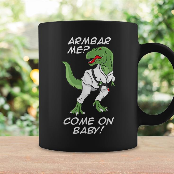 Bjj Brazilian Jiu-Jitsu Armbar T-Rex Come On Baby Coffee Mug Gifts ideas
