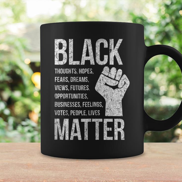 Black Lives Hopes Dreams Views Futures Businesses Matter Coffee Mug Gifts ideas
