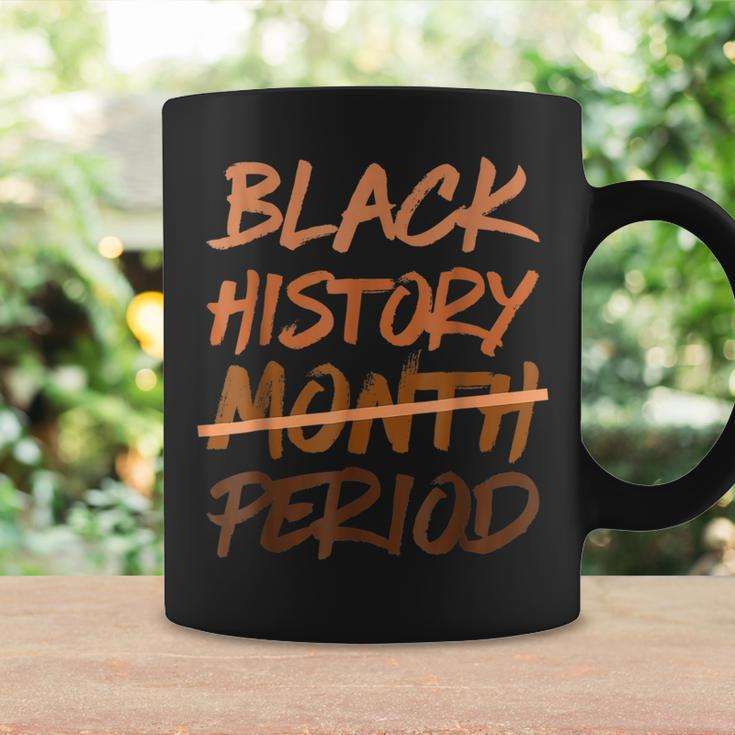 Black History Month Period Melanin African American Proud Coffee Mug Gifts ideas