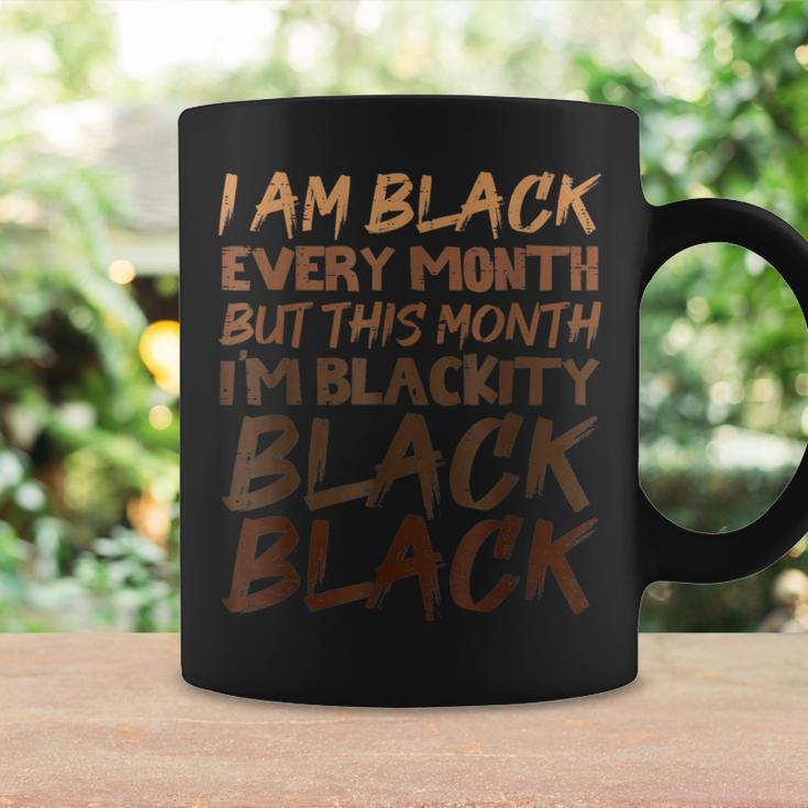Blackity Black Every Month Black History Bhm African Coffee Mug Gifts ideas