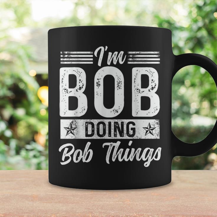 Bob Name Vintage I'm Bob Doing Bob Things Coffee Mug Gifts ideas