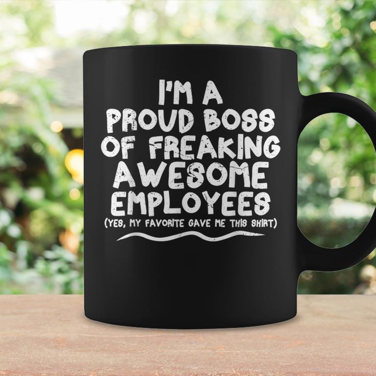 Boss I'm Proud Boss Of Freaking Awesome Empolyees Coffee Mug Gifts ideas