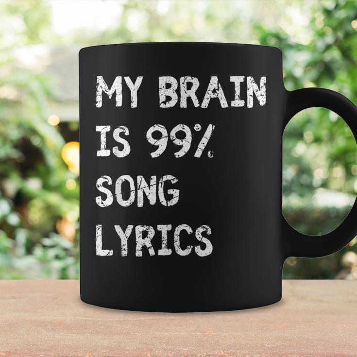 My Brain Is 999 Percent Song Lyrics Music Lover Quote Coffee Mug Gifts ideas