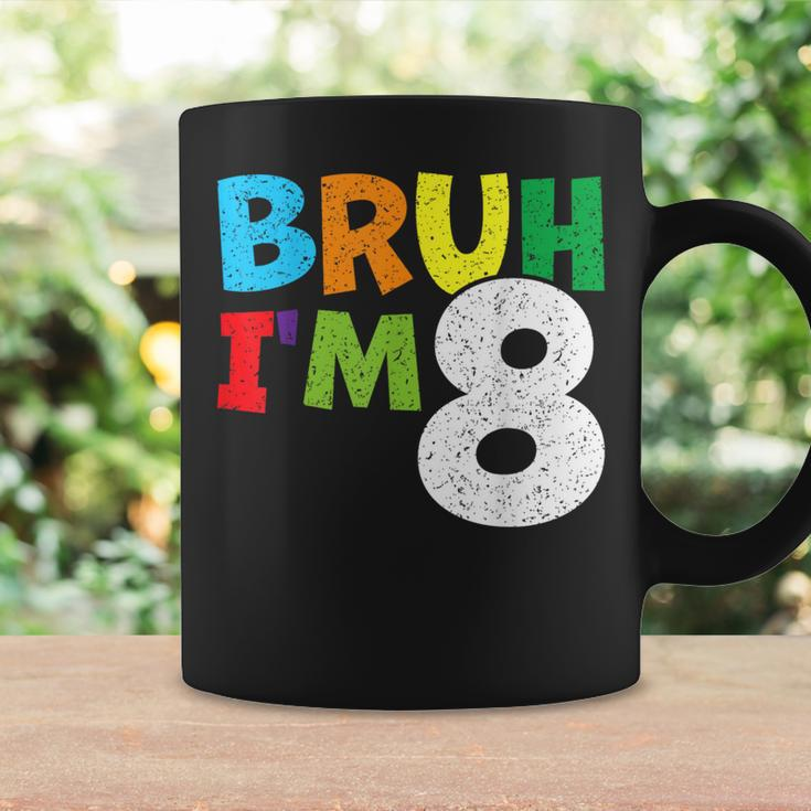 Bruh I'm 8 8Th Birthday Boy Eight 8 Years Old Birthday Coffee Mug Gifts ideas