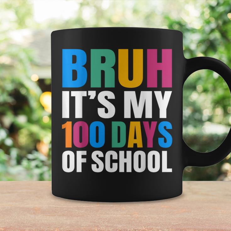 Bruh Its My 100 Days Of School 100Th Day Of School Boys Coffee Mug Gifts ideas