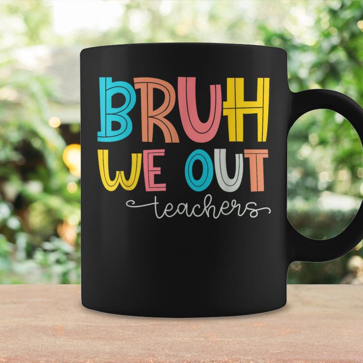 Bruh We Out Teacher End Of School Year Hello Summer Coffee Mug Gifts ideas
