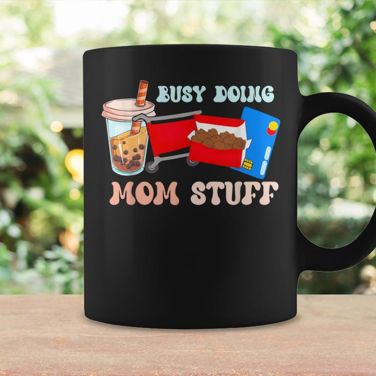 Busy Doing Mom Stuff Busy-Mom Bubble Tea Coffee Mug Gifts ideas