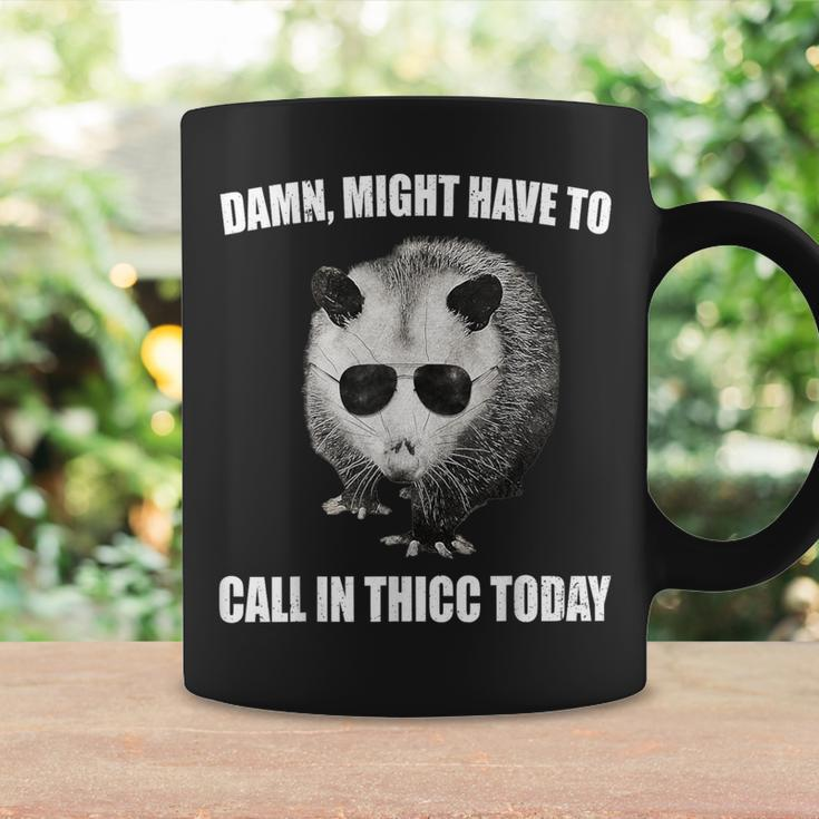 Might Have To Call In Thicc Today Opossum Meme Vintage Coffee Mug Gifts ideas