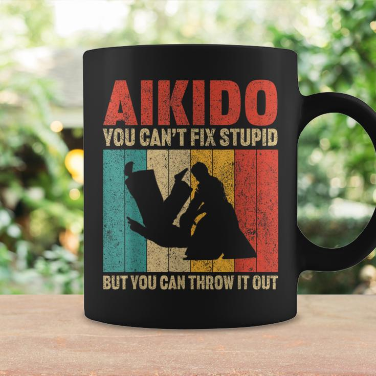 You Can't Fix Stupid But You Can Throw It Out Vintage Aikido Coffee Mug Gifts ideas