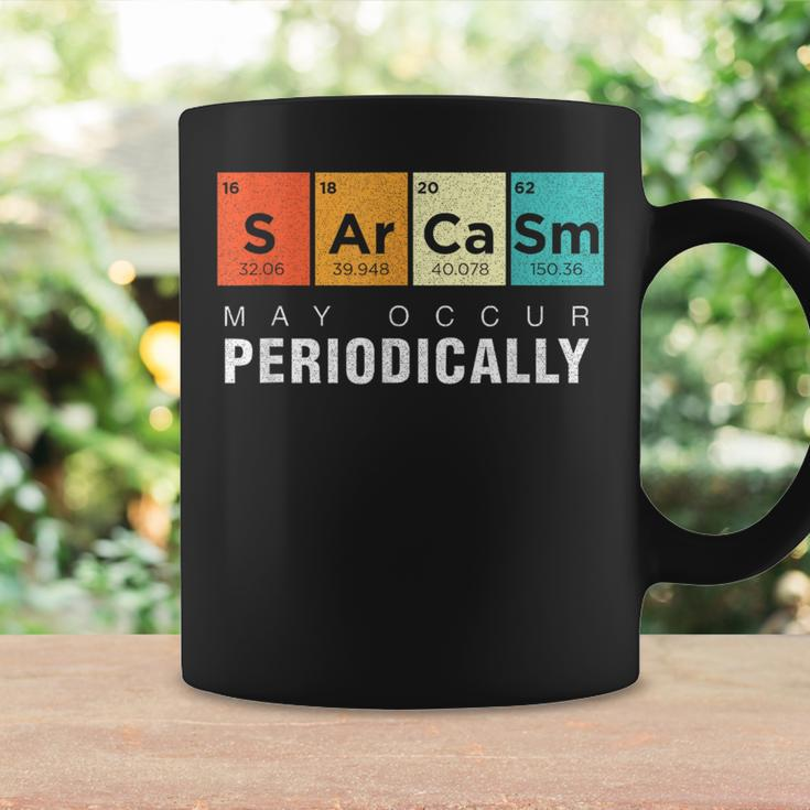 Chemistry Sarcasm May Occur Periodically Periodic Table Coffee Mug Gifts ideas