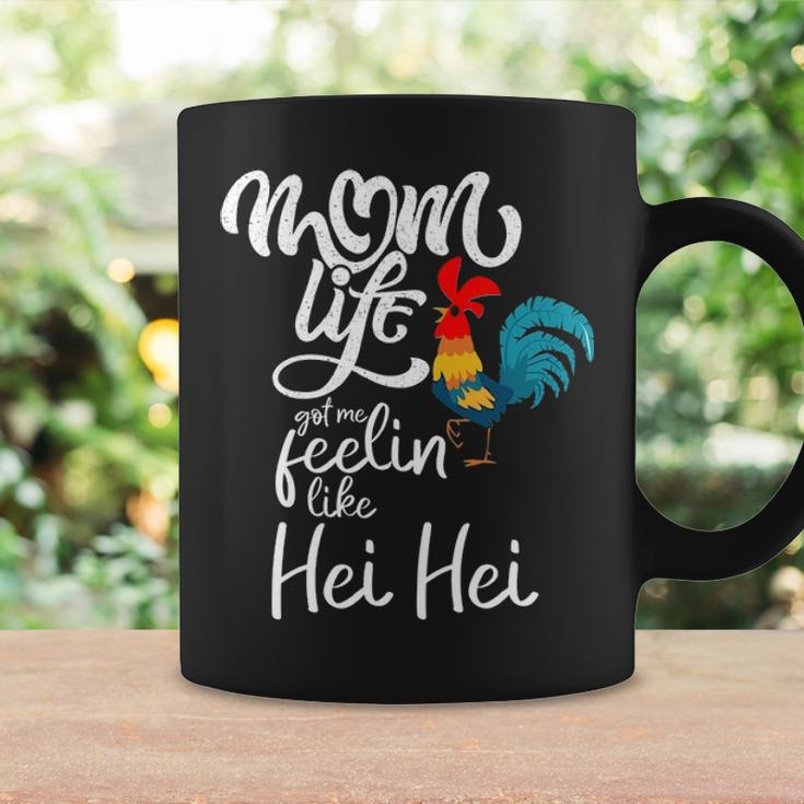 Chicken Mom Life Got Me Feelin Like Hei Hei Coffee Mug Gifts ideas