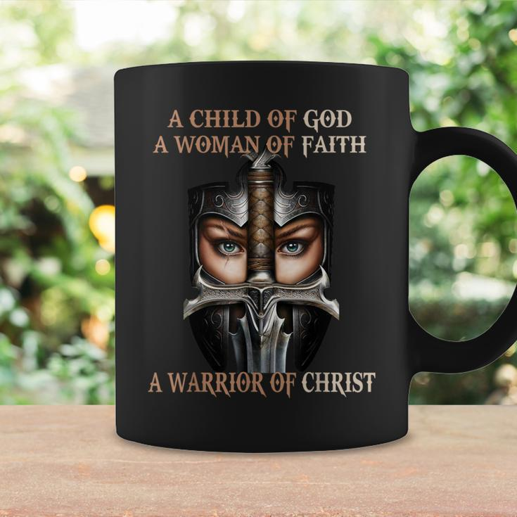 A Child Of God A Woman Of Faith A Warrior Of Christ Coffee Mug Gifts ideas