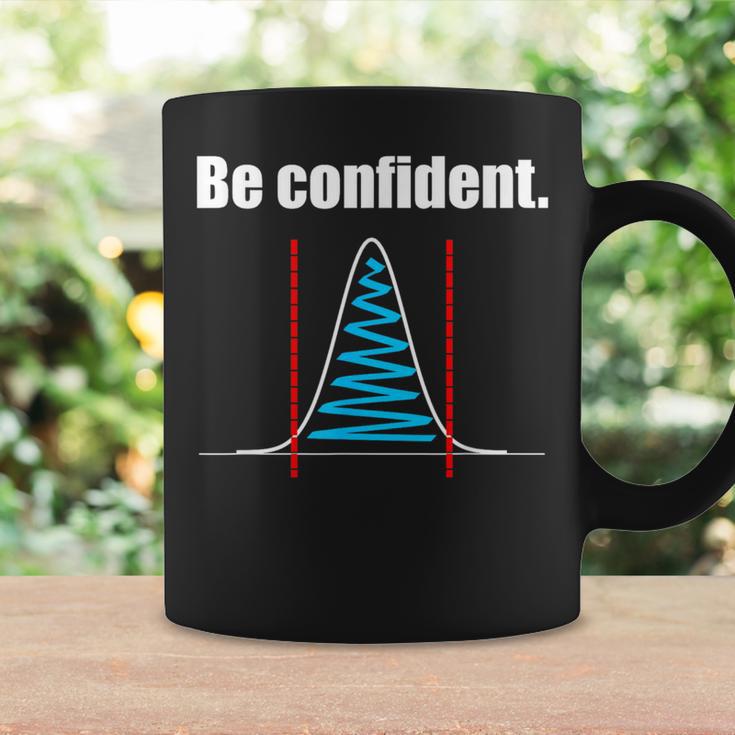 Be Confident Confidence Intervals Statistics Coffee Mug Gifts ideas