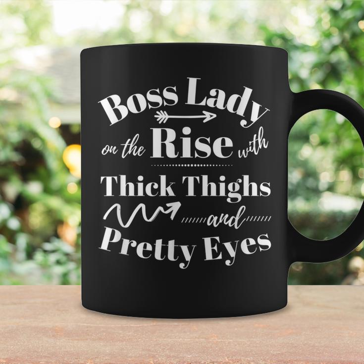 Cute Boss Lady On The Rise With Thick Thighs And Pretty Eyes Coffee Mug Gifts ideas