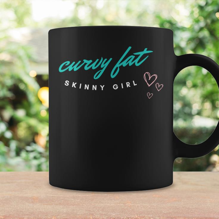 Cute Curvy Fat Skinny Girl Quote Slim Thick Women's Coffee Mug Gifts ideas