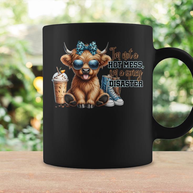 Cute Highland Cow I'm Not A Hot Mess Im A Spicy Disaster Coffee Mug Gifts ideas