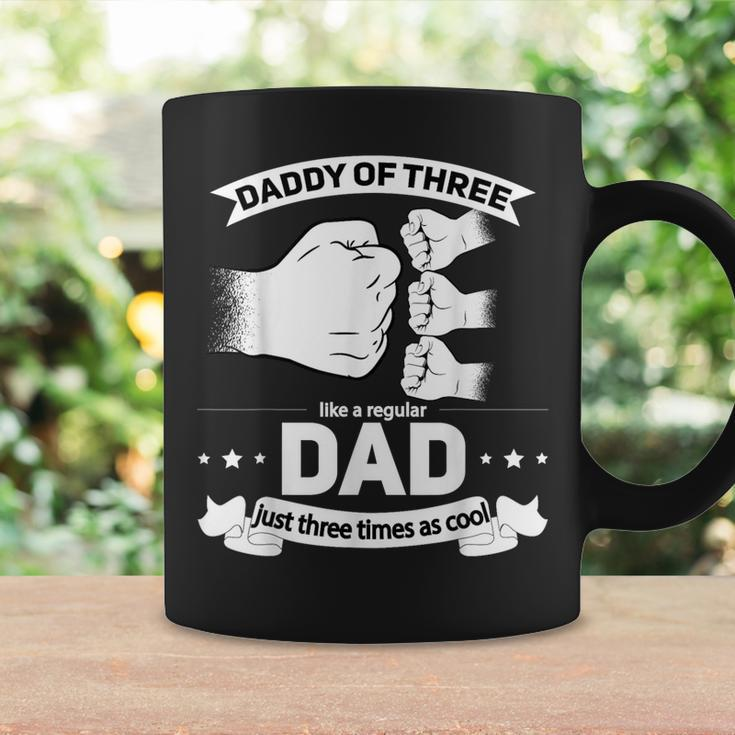 Dad Of 3 Cool Daddy Of Three Fathers Day Dad Of Three Coffee Mug Gifts ideas