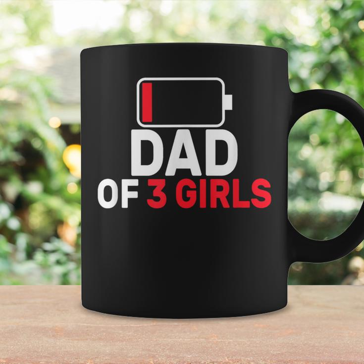 Dad Of 3 Three Girls Low Battery Father's Day Dad Coffee Mug Gifts ideas