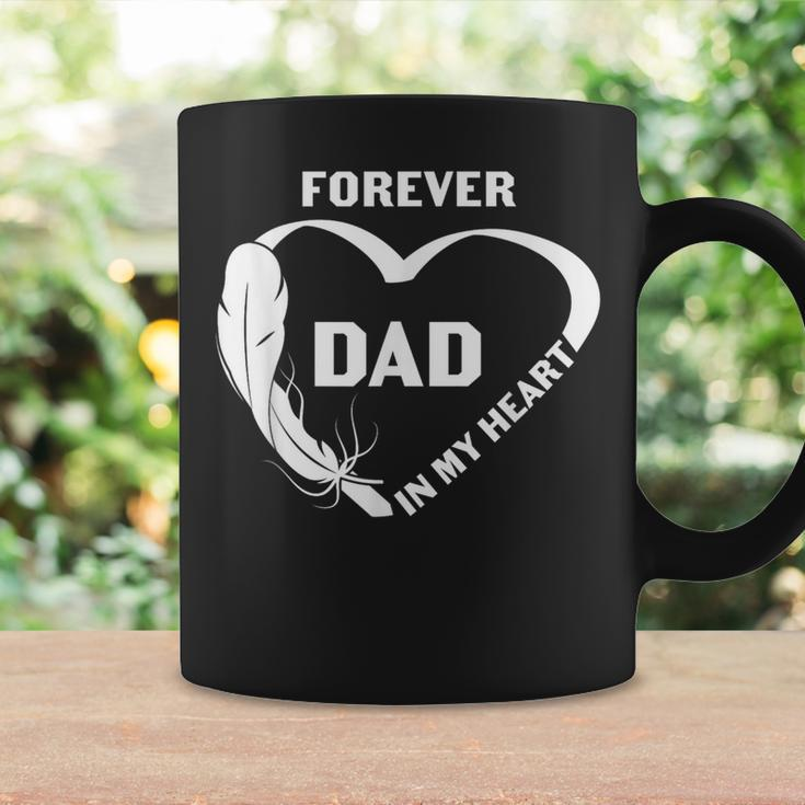 Dad Forever In My Heart Loving Memory Coffee Mug Gifts ideas