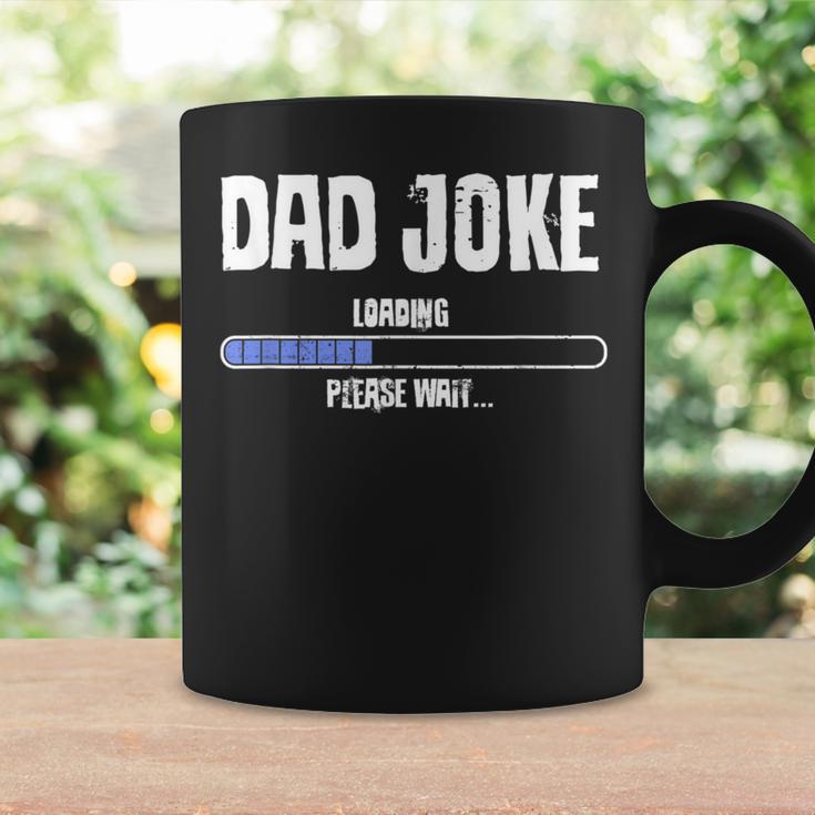 Dad Joke Loading Geeky Father's Day Coffee Mug Gifts ideas