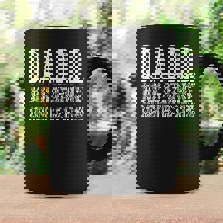 DADD Dads Against Daughters Dating Dadd Coffee Mug Gifts ideas