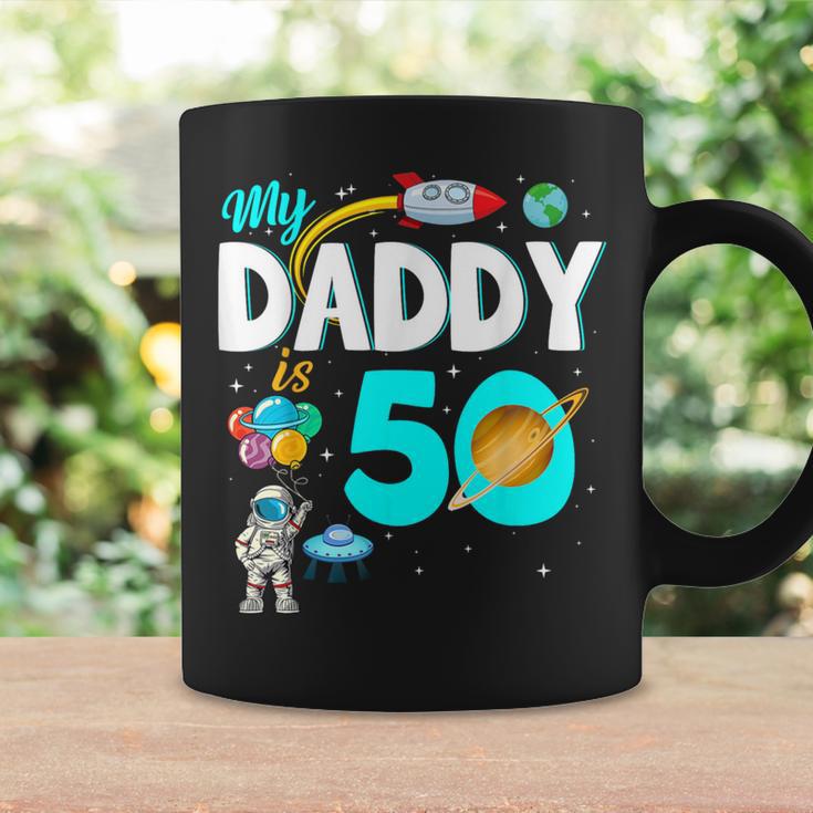 My Daddy Is 50 Happy Father's Day 50Th Birthday Astronaut Coffee Mug Gifts ideas