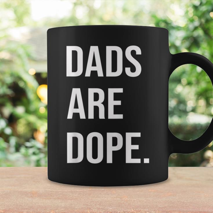 Dads Are Dope Father's Day Coffee Mug Gifts ideas