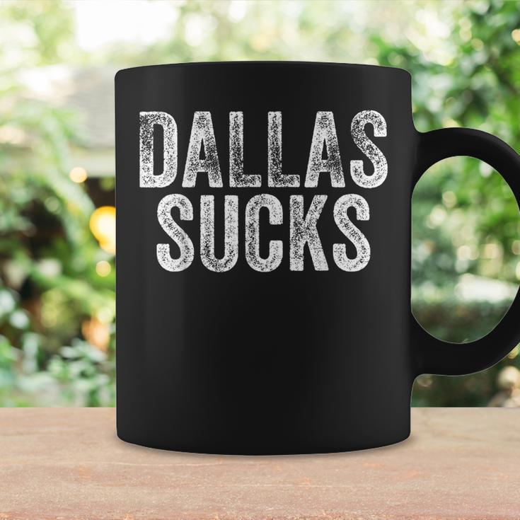 Dallas Sucks Hate City Gag Humor Sarcastic Quote Coffee Mug Gifts ideas