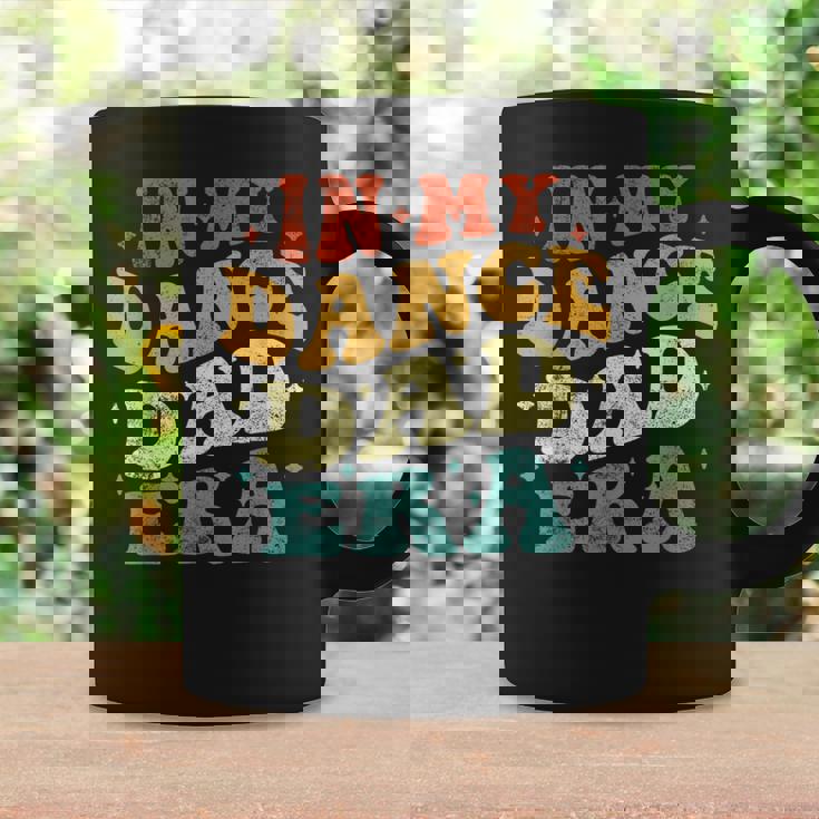 In My Dance Dad Era Dance Dad Lover Fathers Day Groovy Coffee Mug Gifts ideas