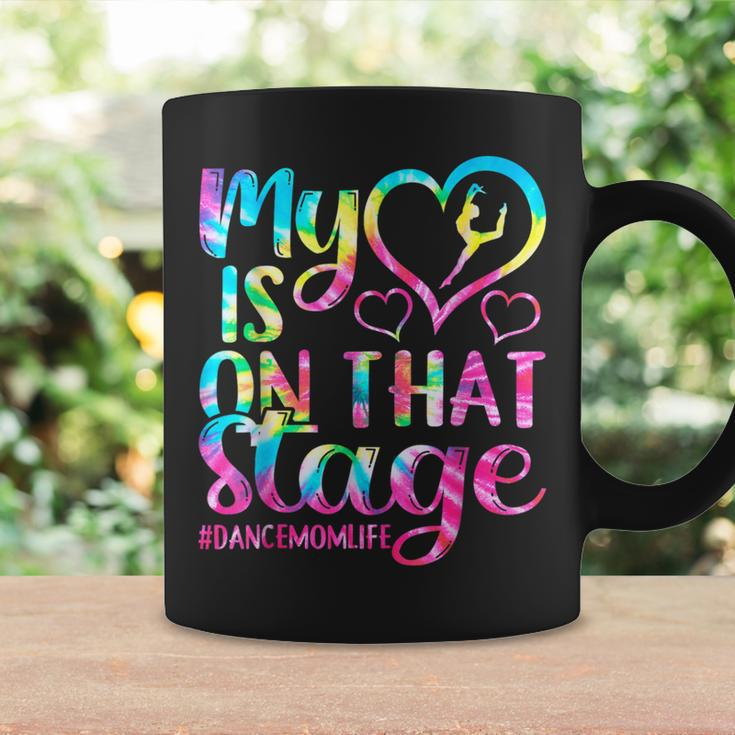 Dance Mom My Heart Is On That Stage Cheer Mother's Day Coffee Mug Gifts ideas