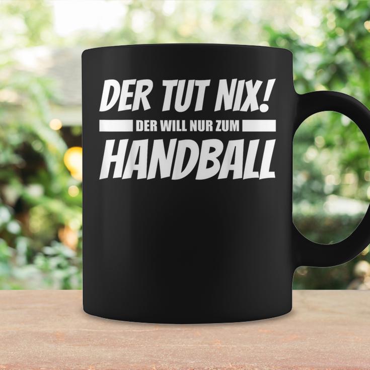 'Der Tut Nix Der Will Nur Zum Handball' Tassen Geschenkideen