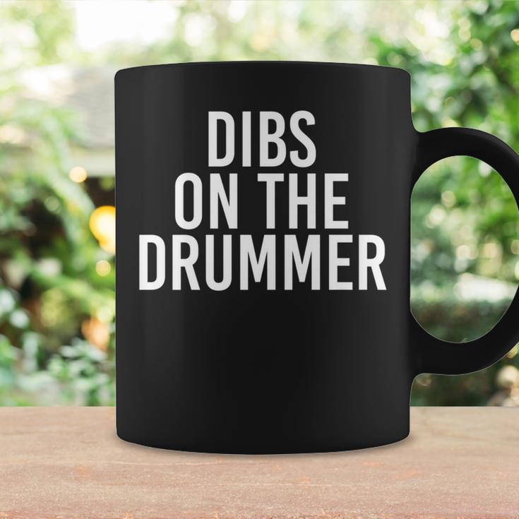 Dibs On The Drummer Drumming Band Fan Music Coffee Mug Gifts ideas