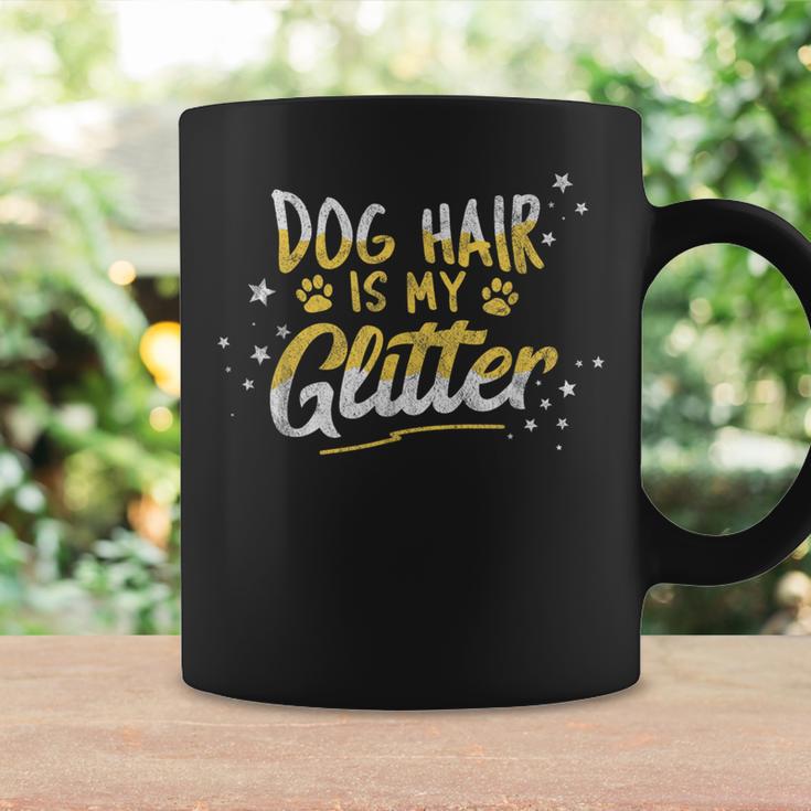 Dog Hair Is My Glitter Saying Dog Lover Coffee Mug Gifts ideas