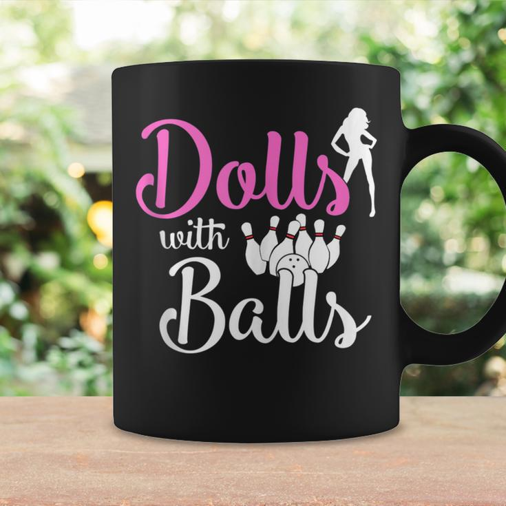 Dolls With Balls Bowling Girls Trip Team Bowler Coffee Mug Gifts ideas
