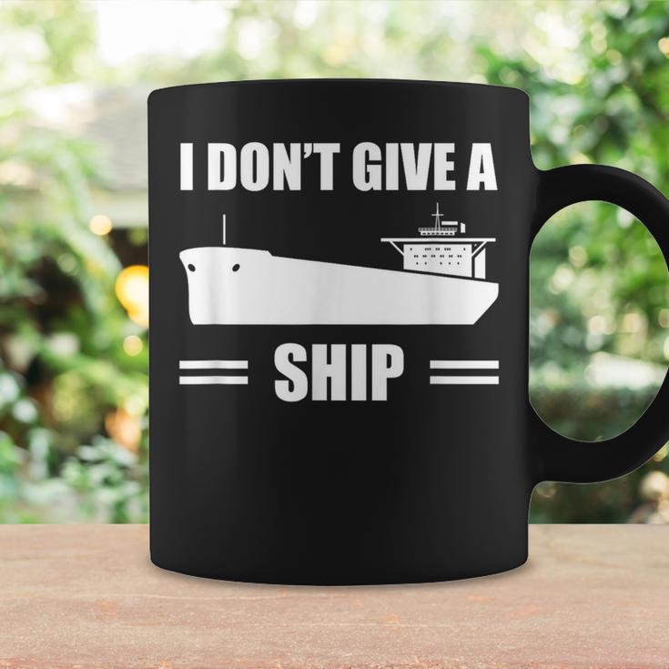 I Don't Give A Ship Cargo Ship Longshoreman Dock Worker Coffee Mug Gifts ideas