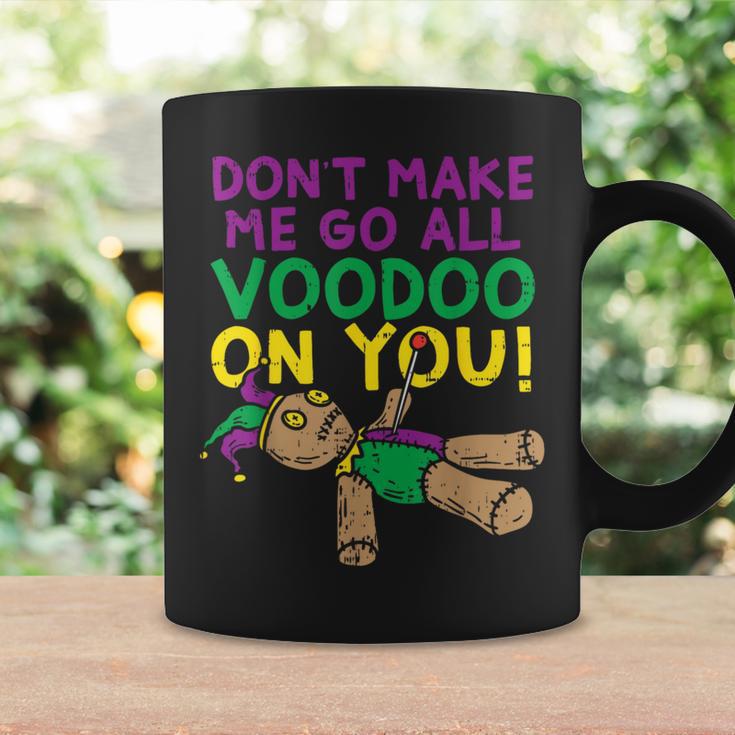 Don't Make Me Go Voodoo On You Mardi Gras Carnival Coffee Mug Gifts ideas