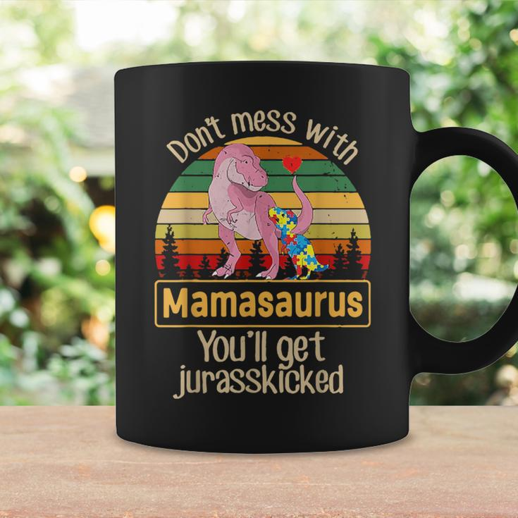 Don't Mess With Mamasaurus Autism Mom Mother's Day Coffee Mug Gifts ideas