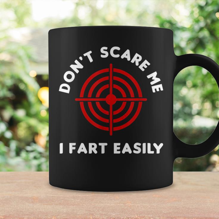 Don't Scare Me I Fart Easily Fart Humor Coffee Mug Gifts ideas